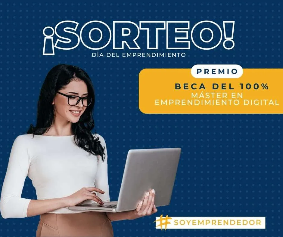 Celebra el Día Mundial del Emprendimiento con una beca 100%