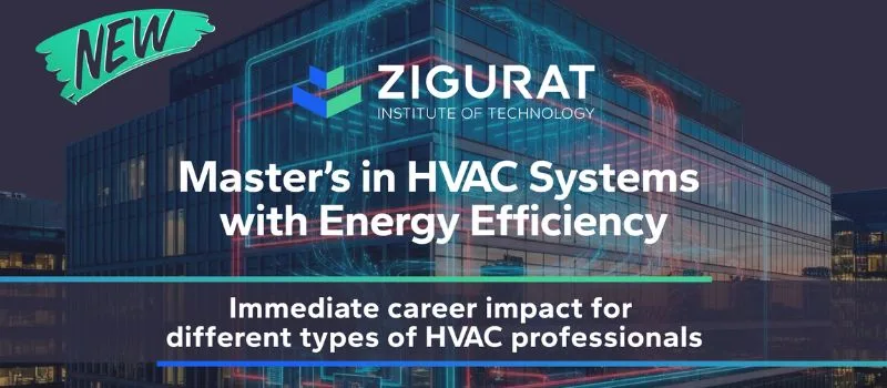 ZIGURAT lanza la edición global en inglés de su máster en HVAC y eficiencia energética, en un momento clave para la transición climática del sector de la construcción