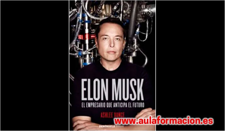 Emprender con Aulaformacion. Aprendiendo de los mejores: Elon Musk
