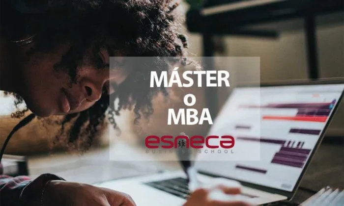MBA o Máster: guía para elegir la mejor opción por Esneca Business School