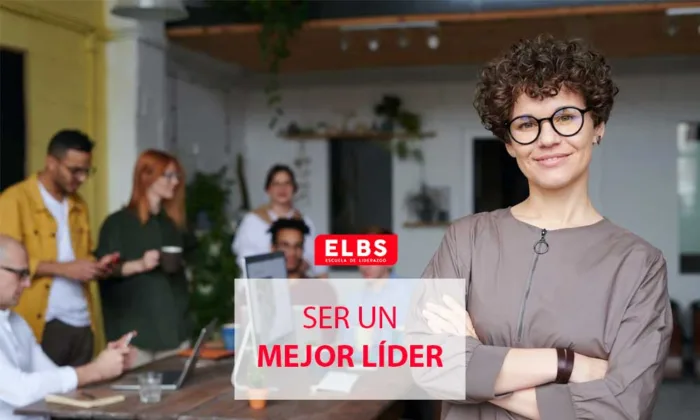 5 consejos para ser mejor líder, por Escuela ELBS