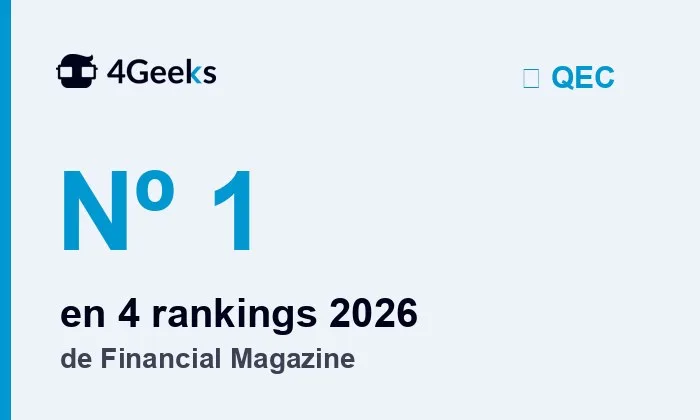 4Geeks Academy, número uno en cuatro rankings de Financial Magazine